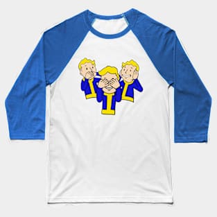 See no hear no speak no vault boy Baseball T-Shirt